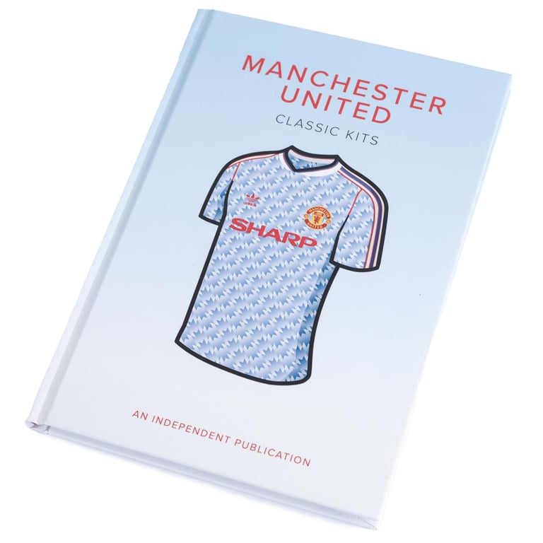 Manchester United Classic Kits Book: Iconic Football Shirts & Season Highlights