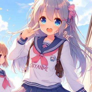 💙SkyAnime - TgScanner