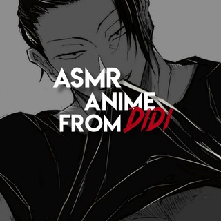 Asmr_anime (DiDi) - TgScanner