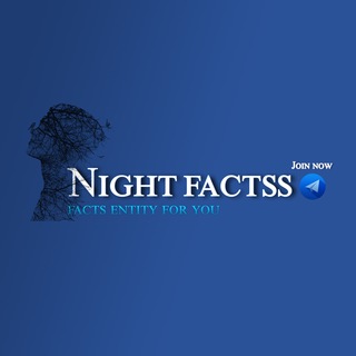 Night Factss💤™ - TgScanner