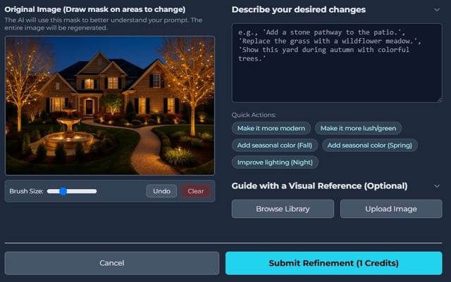 A screenshot of the YardStyling Refinement tool, showing a user drawing a mask on a landscape photo to make a specific change.