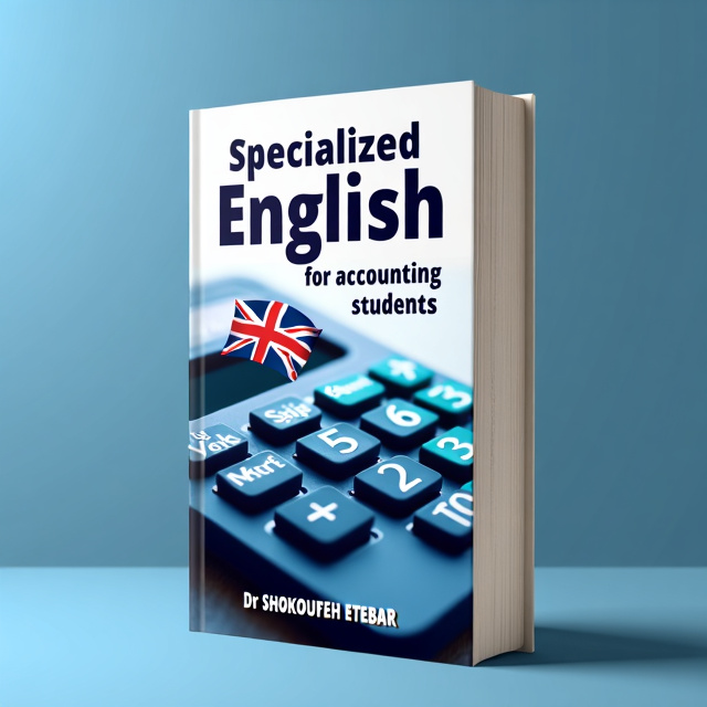 The cover features a close-up image of a calculator, symbolizing accounting and finance, with a stylized English flag overlayed on top. The background is a gradient of blue, representing knowledge and professionalism. The title is prominently displayed at the top, with the author's name below in a smaller font.