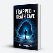 standing book mockup, Its title is "Trapped in Death Cave". Its author name is Bill Wallace.  The cover features a dark blue background, representing the suspenseful and mysterious nature of the book. Centered on the cover is a cave entrance, partially lit by a faint light source. Just inside the cave, a shadowy figure is visible, adding to the sense of danger and intrigue. In the background, there is a hint of hidden treasure, partially visible to capture the reader's curiosity. The book title, "Trapped in Death Cave," is displayed prominently in bold, white font at the top of the cover, contrasting against the dark background. The author's name, Bill Wallace, is placed in a smaller, elegant font at the bottom of the cover., The visual elements are strategically placed to create a focal point on the cave entrance and the shadowy figure. The title and author's name are positioned at opposite ends of the cover to create balance and harmony.