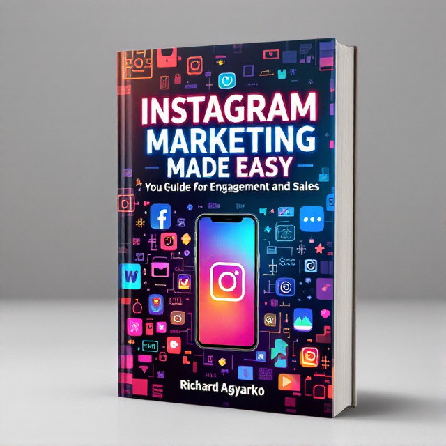 The cover features a vibrant and colorful background with a collage of Instagram icons, hashtags, and filters. In the center, there is a captivating image of a smartphone displaying Instagram. The title is prominently displayed in bold, modern typography with a gradient effect, and the author's name is placed below in a clean and professional font.