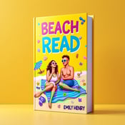 standing book mockup, Its title is "Beach Read". Its author name is Emily Henry.  The cover features a playful illustration of a couple sitting on a beach towel, laughing and enjoying a sunny day. In the background, there are scattered beach elements such as seashells, sunglasses, and a beach umbrella. The illustration is colorful and vibrant, with the primary color being a bright yellow for the background. The title "Beach Read" is displayed in a fun and bold font, with the words "Beach" and "Read" in different vibrant colors. The author's name, Emily Henry, is displayed in a more elegant and understated font, placed below the title., The couple illustration is placed at the center of the cover, with the title and author name positioned above and below it, respectively. The beach elements are scattered around the couple, enhancing the joyful and lively atmosphere of the cover design.
