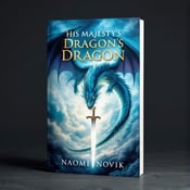 standing book mockup, Its title is "His Majesty's Dragon". Its author name is Naomi Novik.  A majestic dragon with vibrant blue scales soaring through a cloudy sky. Below the dragon is a gleaming sword, representing the epic battles within the book. Bold and elegant font for the title "His Majesty's Dragon" with a subtle texture. Author name "Naomi Novik" in a clean and modern font., The dragon takes up the majority of the cover, with the title placed above it and the author name below. The sword is positioned below the author name, adding depth to the design.