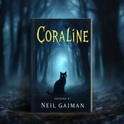 standing book mockup, Its title is "Coraline". Its author name is Neil Gaiman.  A dark and eerie forest scene with mist rolling through the trees. In the foreground, there is a mysterious silhouette of a cat, its eyes glowing in the darkness. The book title "Coraline" is written in a bold, jagged font, giving it an otherworldly feel. The author's name "Neil Gaiman" is written in a more elegant and flowing font, contrasting with the roughness of the title., The title is placed at the top of the cover, centered and slightly larger than the author's name which is positioned at the bottom. The cat silhouette is centered in the middle of the cover, drawing the viewer's attention.