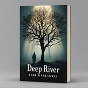 standing book mockup, Its title is "Deep River". Its author name is Karl Marlantes.  The cover features a solitary tree, with its branches reaching towards the sky. The tree is illuminated by a spotlight of dappled sunlight, casting long shadows towards a ghostly, indistinct figure in the background. The overall tone is mysterious and introspective. The title "Deep River" is written in a bold serif font, with the word "Deep" in uppercase and "River" in lowercase for added visual interest. The author's name, Karl Marlantes, is written in a simple sans-serif font, placed below the title., The visual elements are centered on the cover, with the tree and figure occupying the upper half, and the title and author name placed below. The text is aligned to the left for a balanced composition.