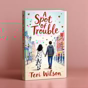 standing book mockup, Its title is "A Spot of Trouble". Its author name is Teri Wilson.  A charming illustration of a Dalmatian leading a couple hand in hand through a vibrant cityscape. The cityscape is filled with colorful buildings, bustling streets, and people going about their day. Subtle heart motifs are integrated into the background, adding a touch of romance. The book title "A Spot of Trouble" is written in a playful and modern font, with the word "Spot" highlighted in red to draw attention. The author's name "Teri Wilson" is displayed in a more elegant script font., The illustration of the Dalmatian and the couple takes up the central part of the cover, while the title and author name are positioned at the top and bottom respectively. The heart motifs are scattered throughout the background.
