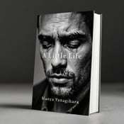 standing book mockup, Its title is "A Little Life". Its author name is Hanya Yanagihara.  The cover features a close-up grayscale image of a man's face, with tears streaming down his cheeks. The image is placed against a simple backdrop, creating a sense of vulnerability and intimacy. The title, "A Little Life," is displayed in a classic serif font, positioned above the image. The author's name, Hanya Yanagihara, is shown below the image in a clean sans-serif font., The title and author's name are centered, allowing the focus to remain on the emotional image. The placement of the elements creates a balanced composition.