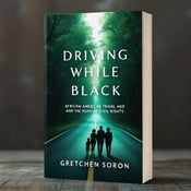 standing book mockup, Its title is "Driving While Black: African American Travel and the Road to Civil Rights". Its author name is Gretchen Sorin.  The cover depicts a scenic open road stretching into the distance, surrounded by a lush tunnel of trees. In the foreground, we see a family in silhouette, standing together and facing the road ahead. The image is framed by an ethereal emerald green glow, symbolizing hope and resilience. The title "Driving While Black" is displayed in bold, capital letters, with each word on a separate line. The font is clean and modern, yet slightly curved to evoke movement. The author's name, Gretchen Sorin, is placed below the title in a more elegant and slightly smaller font., The title and author's name are centrally aligned and placed along the bottom of the cover, allowing the captivating image to take center stage. The family silhouette is positioned slightly towards the right, creating balance and visual interest.