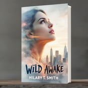 standing book mockup, Its title is "Wild Awake". Its author name is Hilary T. Smith.  A close-up portrait of a young woman looking towards the sky with a reflective expression. Overlaid with abstract art elements that mimic the movement of clouds and the colors of a sunset. The detailed city skyline is incorporated into the background, blending seamlessly with the abstract art. The book title "Wild Awake" is written in a bold, expressive font that mimics the strokes of a paintbrush. The author name "Hilary T. Smith" is displayed in a simple, elegant font beneath the title., The portrait and abstract art elements take up the majority of the cover, with the city skyline occupying the background. The typography is placed at the bottom of the cover, allowing the visual elements to take center stage.