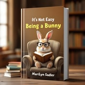standing book mockup, Its title is "It's Not Easy Being a Bunny". Its author name is Marilyn Sadler.  The cover features a warm brown background with a cozy study setting. In the center, a charming rabbit wearing glasses is sitting on a comfortable armchair, engrossed in reading a book. A pile of books is seen beside the rabbit, adding to the educational theme. The title "It's Not Easy Being a Bunny" is written in a playful yet legible font, placed above the rabbit. The author's name, Marilyn Sadler, is displayed in a smaller font at the bottom of the cover., The title and author's name are positioned in a way that they do not distract from the main image. They are placed on the background, allowing the focus to remain on the rabbit and the books.