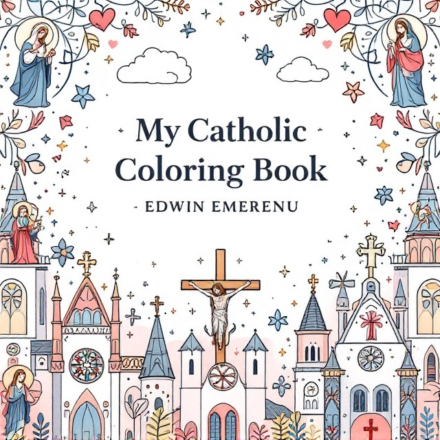 The cover features a serene, pastel backdrop with soft, watercolor-like illustrations of various Catholic symbols, including a prominent crucifix, saints with halos, and intricate stained glass patterns. These elements are interspersed with simple, outline drawings of churches and soft clouds, evoking a sense of peace and spirituality. The composition is centered, providing symmetry and balance.
