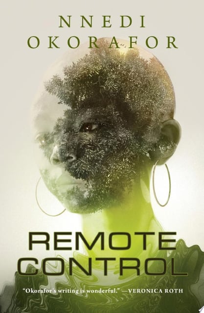 The cover of 'Remote Control' prominently features a haunting and ethereal face combined with natural elements such as leaves and foliage. The face appears almost ghostly, with a subtle blend of colors including greens, yellows, and earthy tones. The visual effect is both eerie and mystical, suggesting themes of life, death, and transformation.