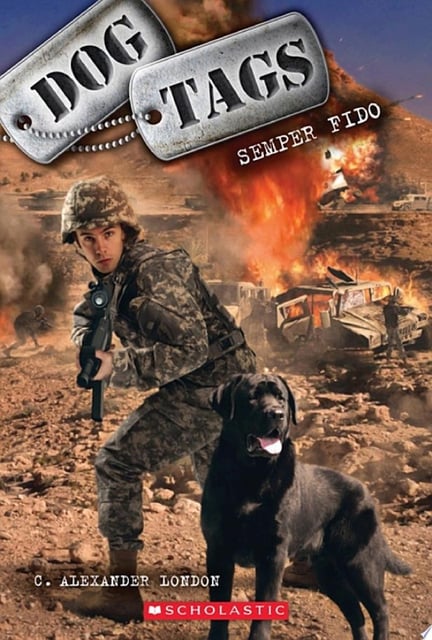 The cover features a soldier in military uniform kneeling with a rifle in hand, accompanied by a black dog. In the background, there's an intense scene with explosions and a desert landscape. Two large dog tags with the book title take a prominent place at the upper part of the cover.