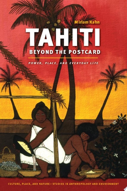 The cover features a vibrant sunset background with palm trees and Tahitian figures in the foreground. The artwork conveys the cultural and natural themes of the book.