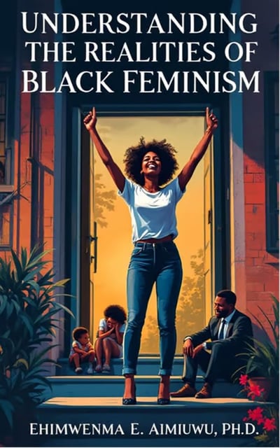 Understanding the Realities of Black Feminism Cover