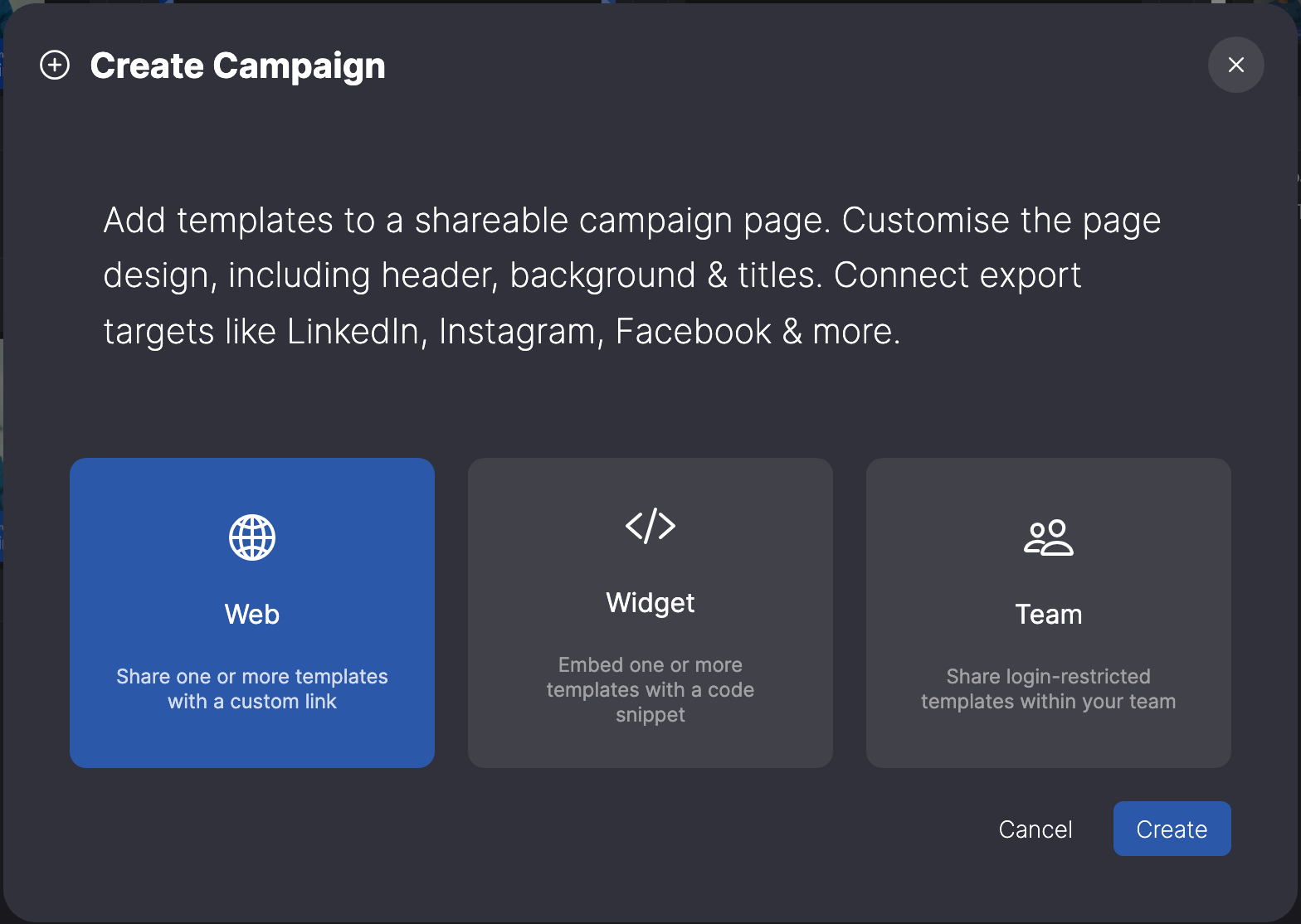 Create Campaign popup with the types Web, Widget and Team, Web selected.