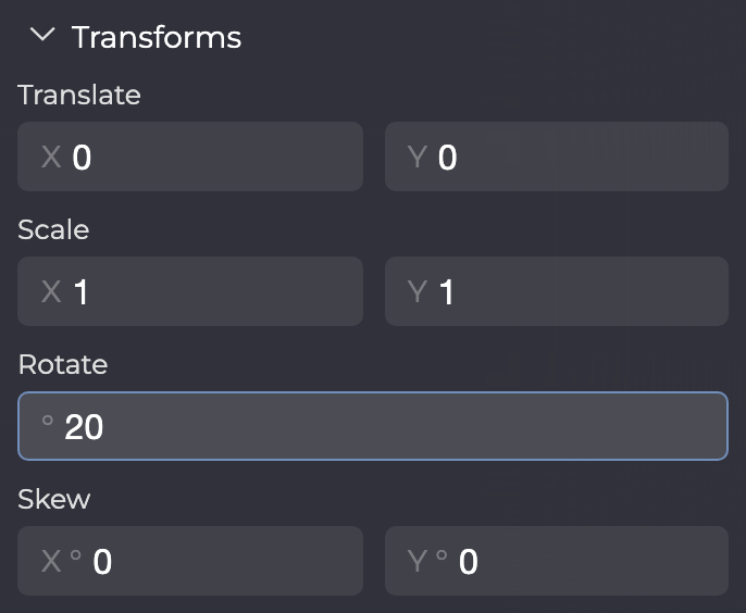 Transforms section of a rectangle: Translate, Scale, Rotate set to 20 and Skew.