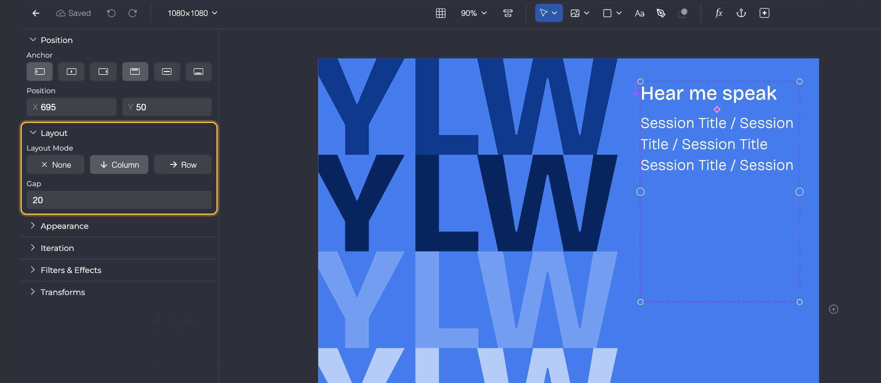 Abschnitt Layout einer Gruppe mit Layout Mode Column neben der Gruppe auf dem Canvas: „Hear me speak“ und der Session-Titel stehen untereinander.