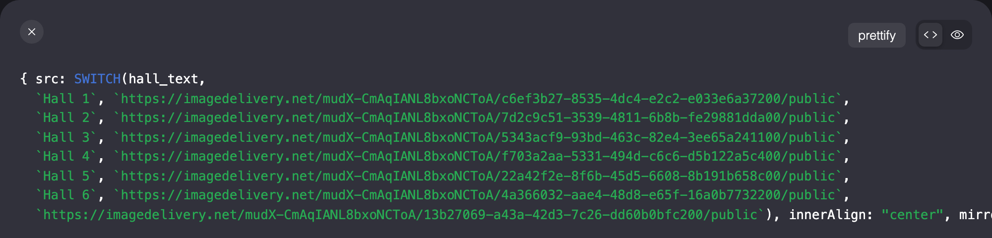 Code view of the expression editor for the Source of hallplan: { src: SWITCH(hall_text, then one line per hall from Hall 1 to Hall 6 with the URL of its image, and the URL of the plan without a highlight at the end, followed by innerAlign: "center" and the other values.
