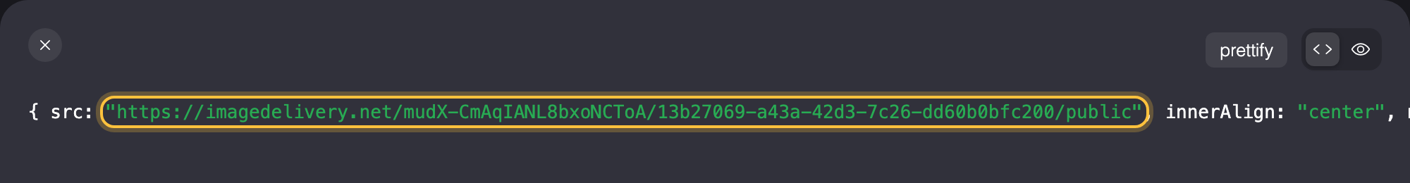 Code view of the expression editor: { src: "https://imagedelivery.net/…/public", innerAlign: "center", mirrorX: false, …; the address after src: is highlighted.