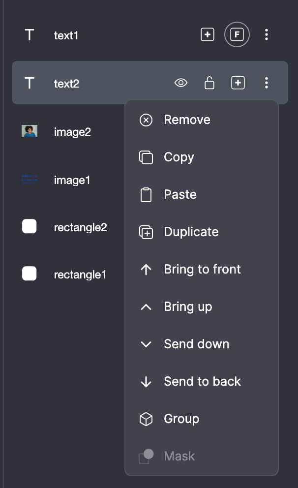 Layers panel with the ⋮ menu of a text open: Remove, Copy, Paste, Duplicate, Bring to front, Bring up, Send down, Send to back, Group and Mask.