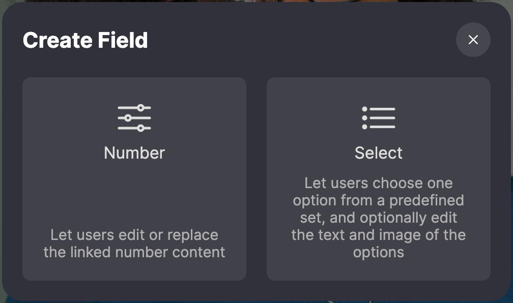 Create Field popup for a number property with the field types Number and Select.