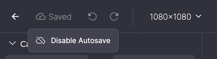 Saved button in the toolbar with the Disable Autosave menu.
