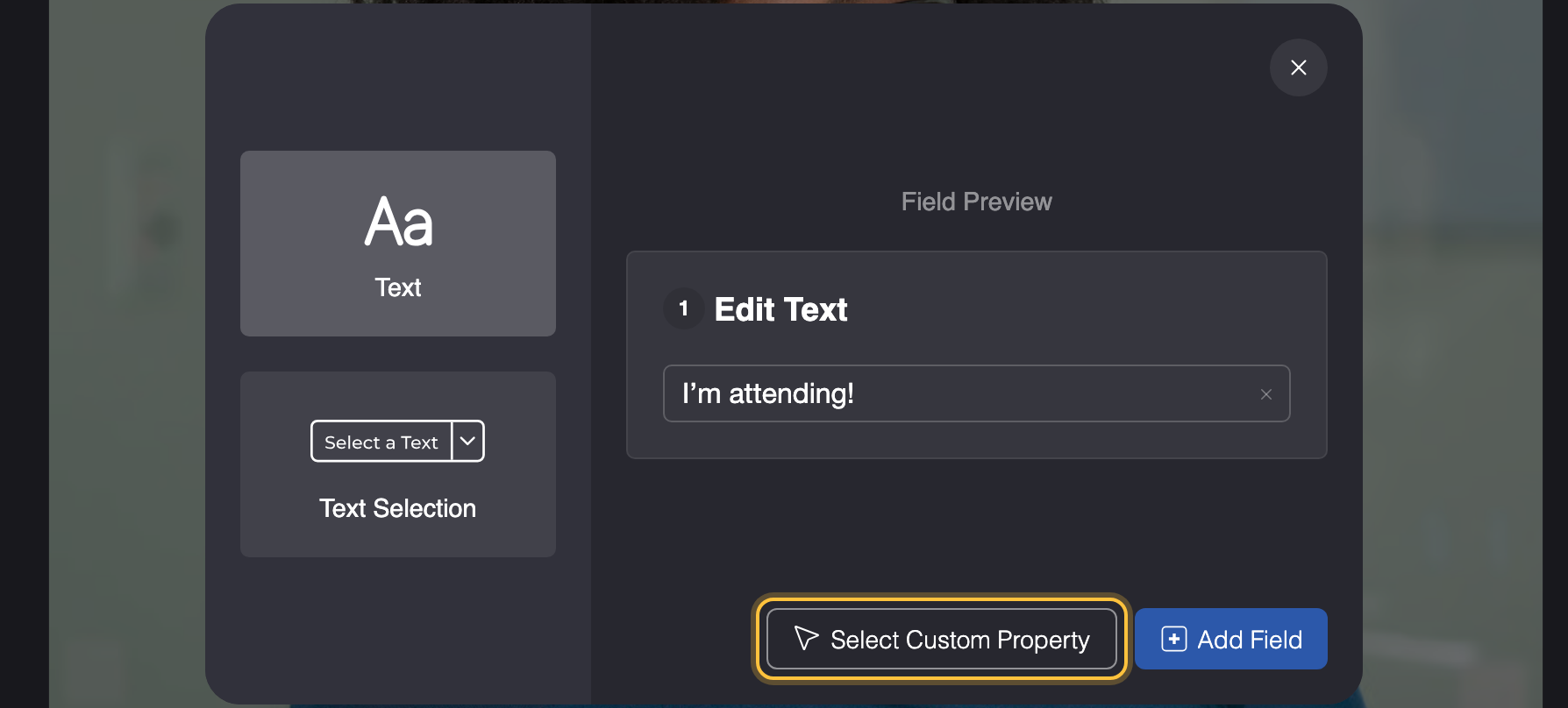 Popup for a text with the Select Custom Property button highlighted, and a preview of the input field on the right.