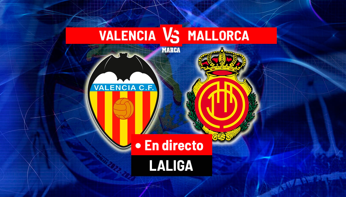 Valencia – Mallorca, en directo | LaLiga EA Sports hoy en vivo – América Deportiva