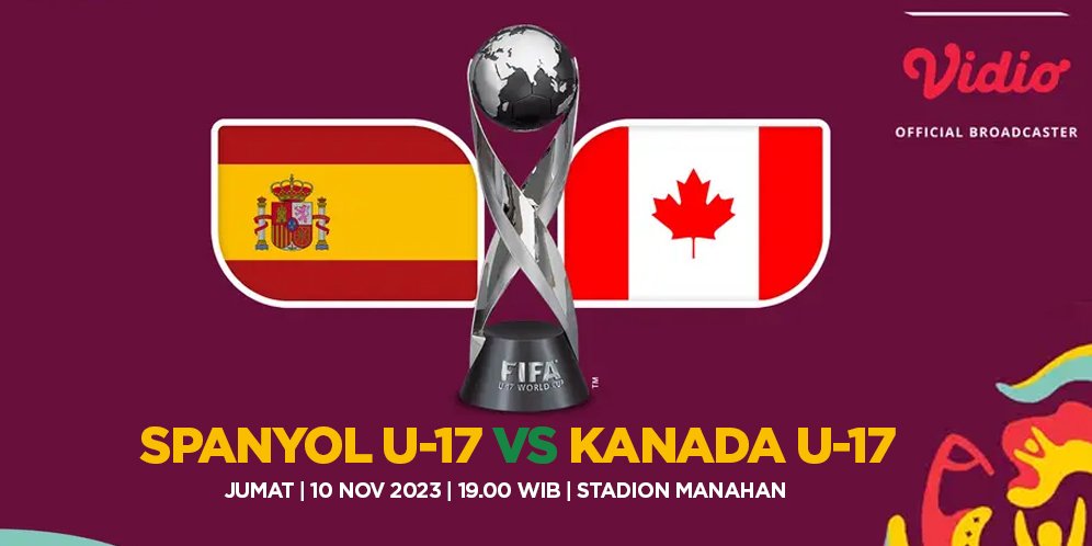 Prediksi Piala Dunia U-17: Spanyol U-17 vs Kanada U-17, 10 November 2023 – Bolamadura