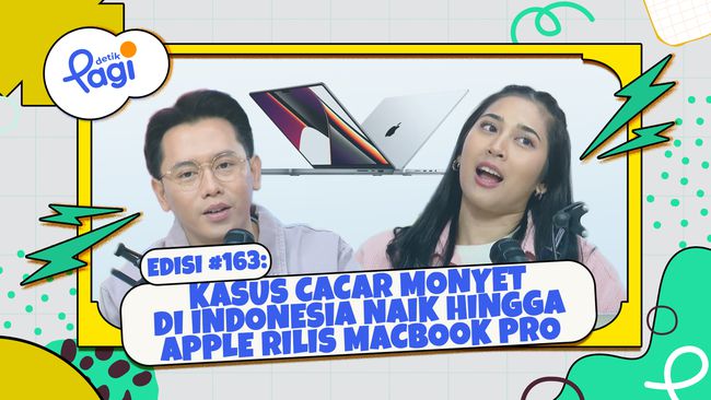 Edisi #163: Kasus Cacar Monyet di Indonesia Meningkat, Apple Rilis MacBook Pro Chip M3 – Manadopedia
