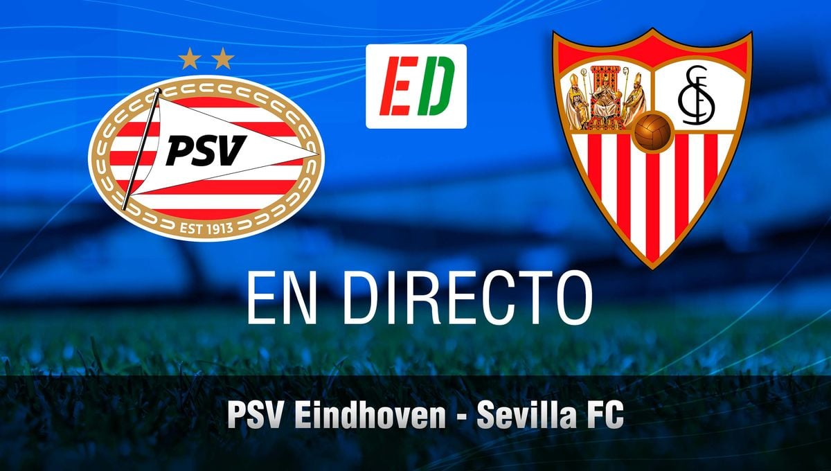 Partido de Champions League 2023-24 en vivo online – PSV Eindhoven – Sevilla en directo: Mr. Codigo