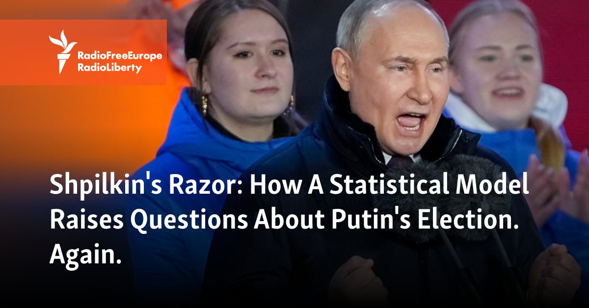 Questioning Putins Election: The Impact of Statistical Models – Radio Free Europe / Radio Liberty