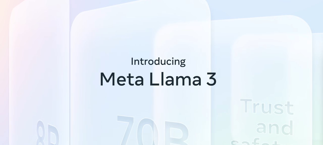 Meta presenta Llama 3 e annuncia la disponibilità di Meta AI in altri Paesi