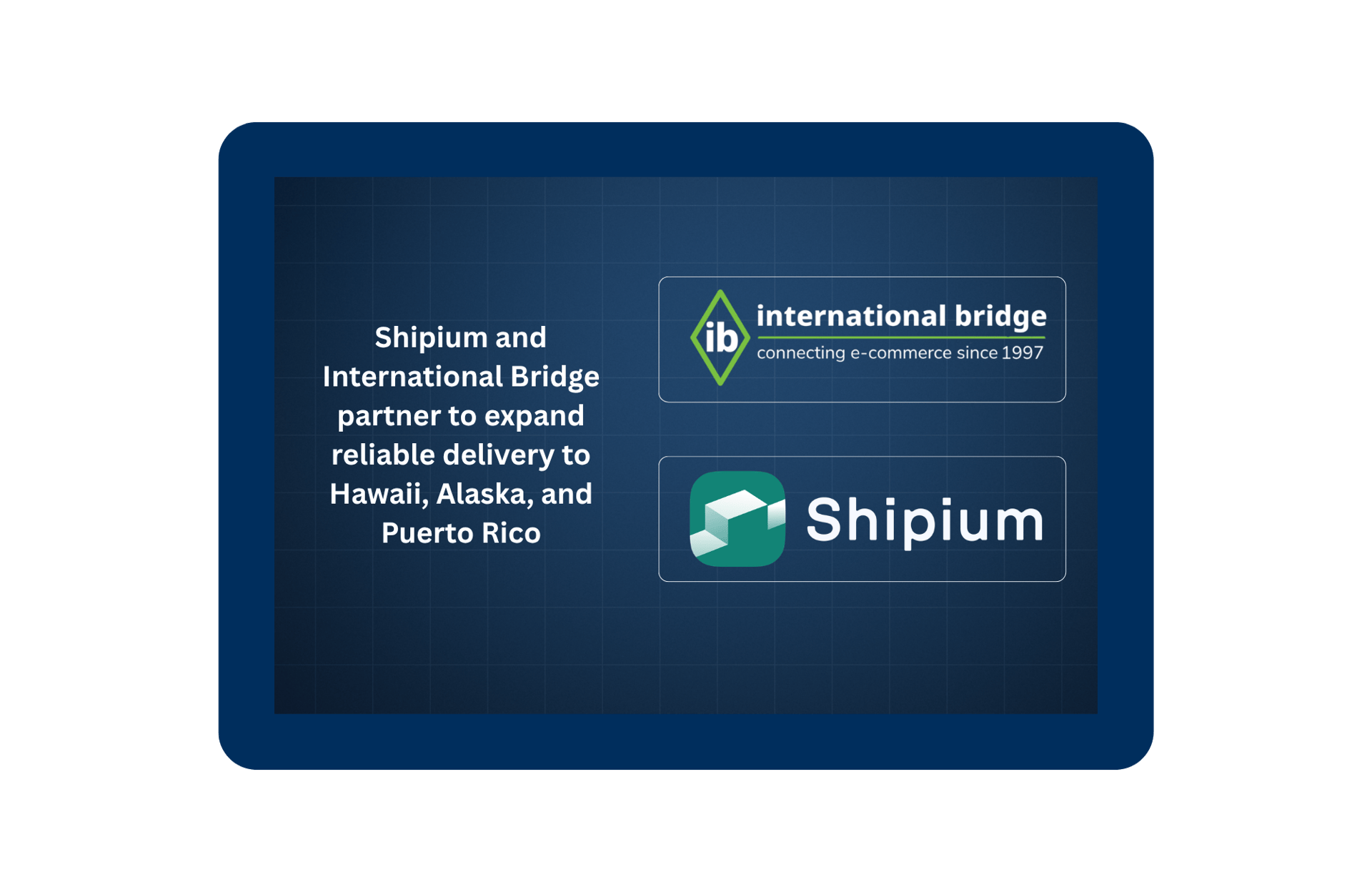 IB partnered with Shipium to improve non-continental delivery performance for their customers