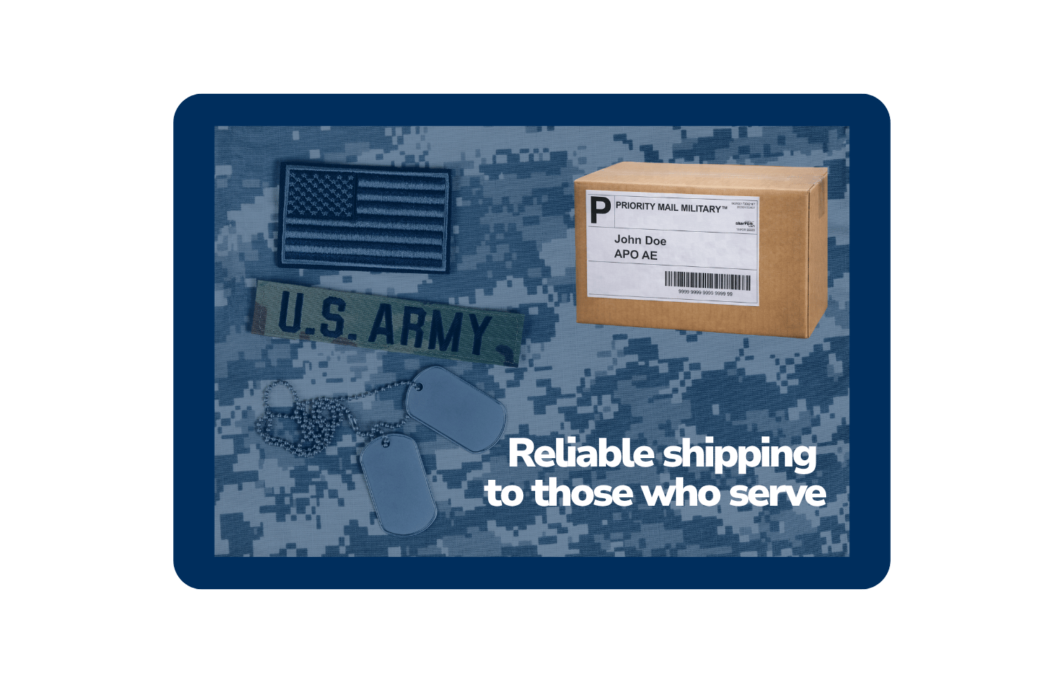 APO/FPO military shipping image with package, U.S. Army uniform, and message about reliable shipping to those who serve