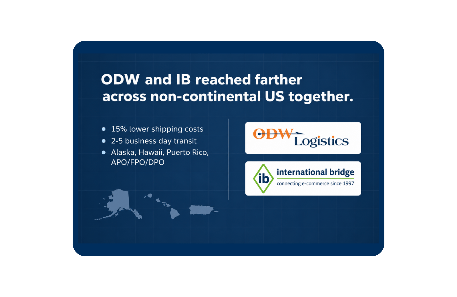 International Bridge and ODW Logistics logos with non-continental delivery benefits: faster transit and lower cost