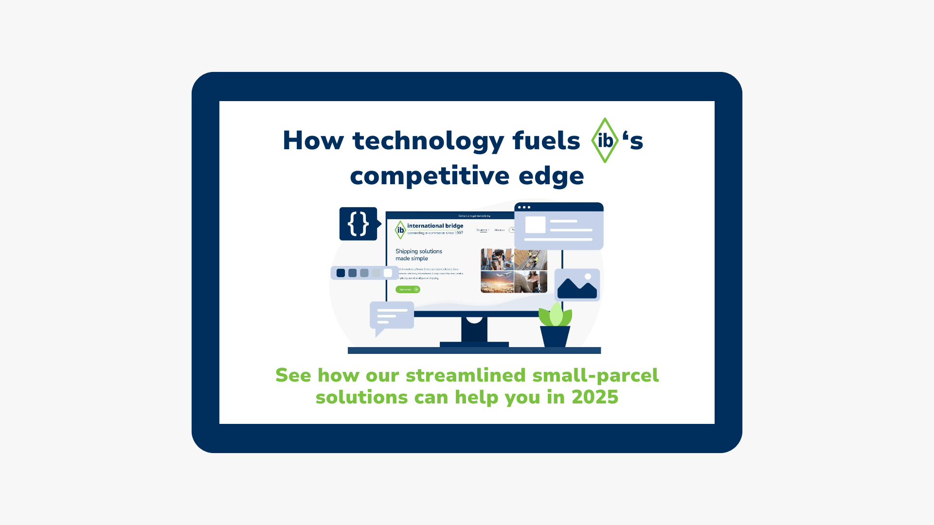 Technology-driven small-parcel shipping solutions by IB for 2025