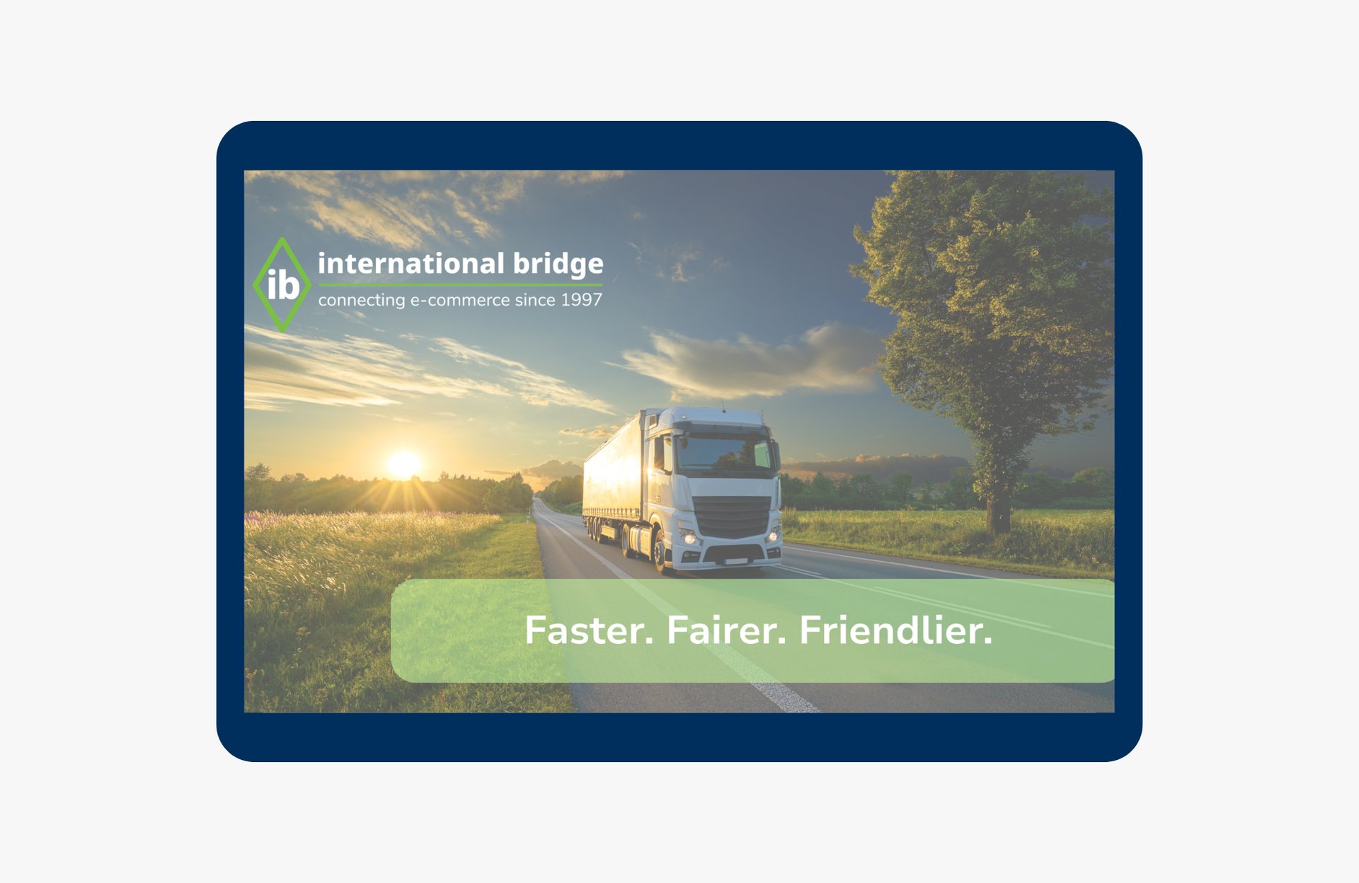 “International Bridge truck delivering e-commerce parcels on highway at sunrise, representing faster, fairer, friendlier shipping to Hawaii, Alaska, and Puerto Rico.” 🏷 SEO Image Title