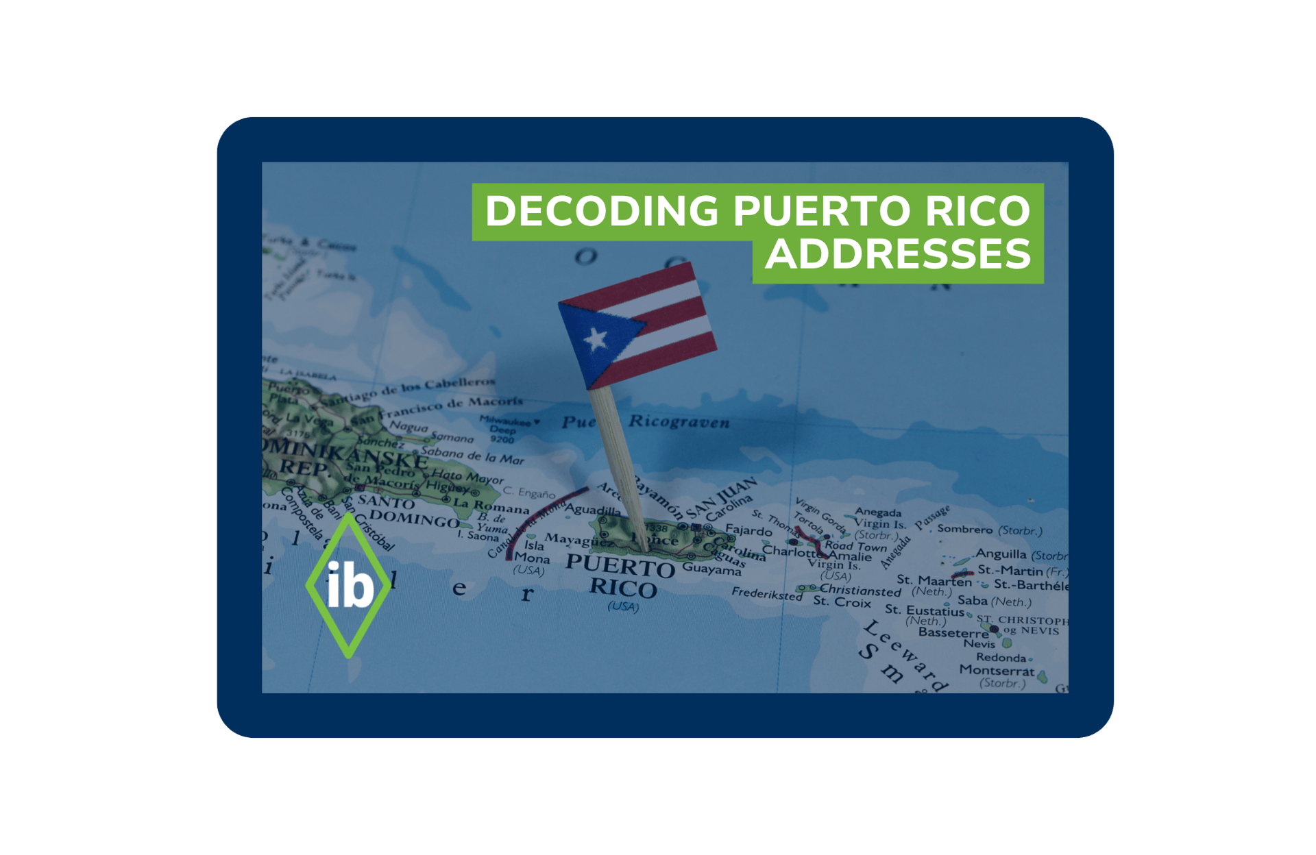 Unlock Smooth Shipping: IB Decodes the Puerto Rico Address Format