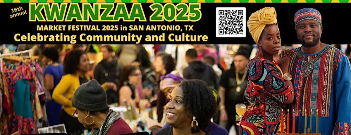 16th Kwanzaa Market Festival 2025: Celebrating Community and Culture -  industry in San Antonio TX