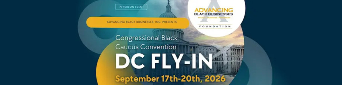 2026 Atlanta Black Chambers, Inc. Washington D.C. Fly-In -  industry in Washington DC