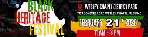 2026 Black Heritage Festival - Pasco County -  industry in Wesley Chapel FL