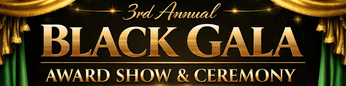 3rd Annual Black Gala Award Show and Ceremony -  industry in Houston TX