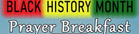 7th Annual Black History Month Prayer Breakfast -  industry in Gwynn Oak MD