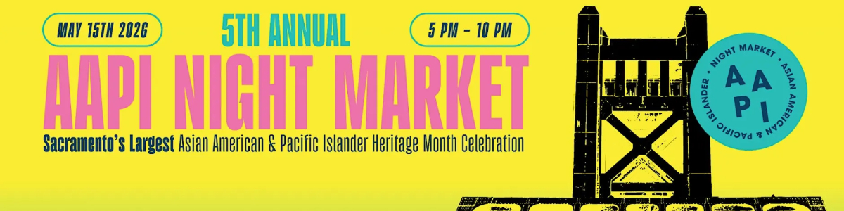 AAPI Night Market -  industry in Sacramento CA