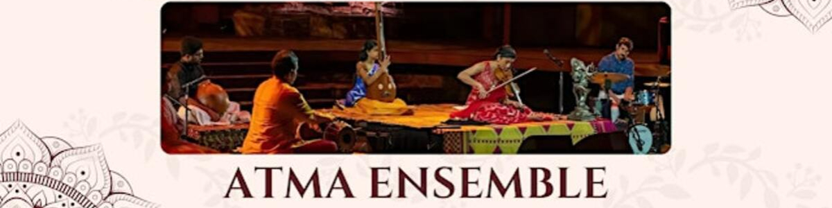 ATMA Ensemble: An Evening of Music and Meditation -  industry in Los Angeles CA